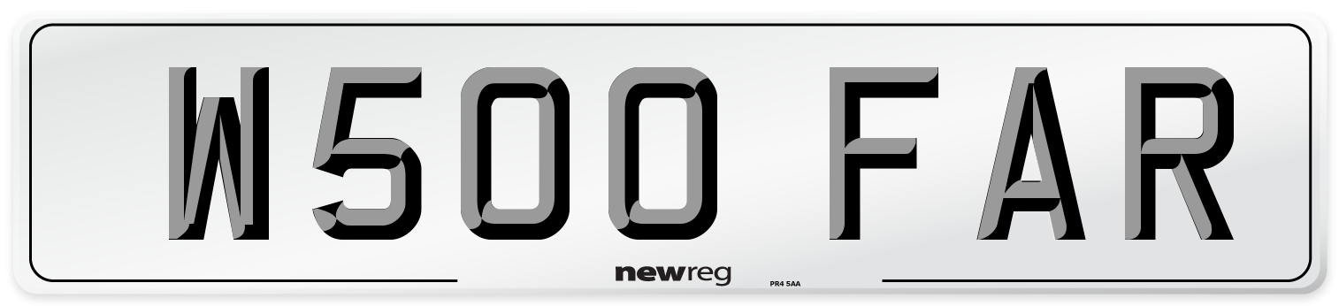 W500 FAR Number Plate from New Reg